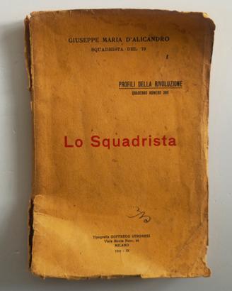 Lo Squadrista D’Alicandro 1931 raro