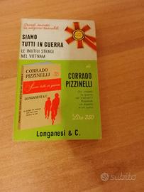 Corrado Pizzinelli - Siamo tutti in guerra