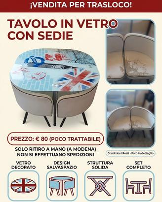 Set Tavolo in vetro decorato + 4 sedie salvaspazio