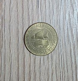 Moneta 200 LIRE del 1992 - Esposizione Mondiale 