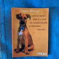 Simon Whaley Cento modi per il cane di addestrare
