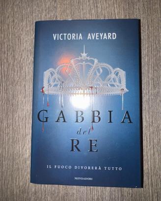 Victoria Aveyard - Gabbia del Re - Regina Rossa