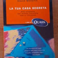 I libri di quark - la tua casa segreta