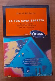 I libri di quark - la tua casa segreta