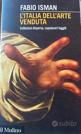 L’Italia dell’arte venduta