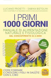 I miei primi mille giorni