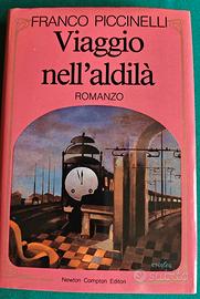 Franco Piccinelli - Viaggio nell'aldilà