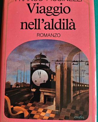 Franco Piccinelli - Viaggio nell'aldilà