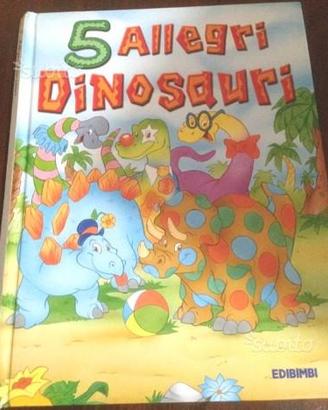 5 allegri dinosauri fiabe per sognare Edibimbi