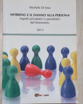 libro "Mobbing e il danno alla persona"