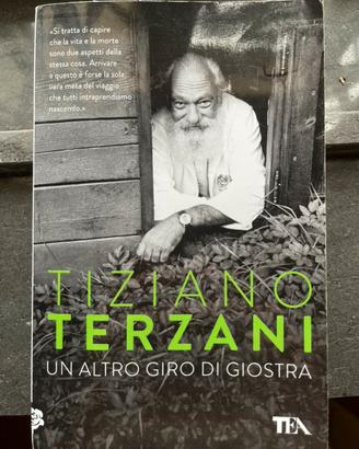 Un altro giro di giostra - Terzani