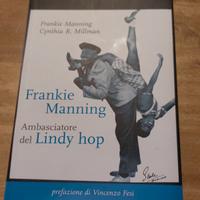 🕺 Frankie Manning: Ambasciatore del Lindy Hop