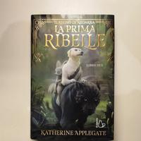 Libro la prima ribelle