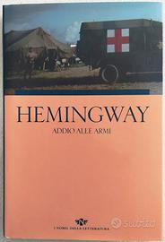 Titolo: Addio alle armi Autore: Ernest Hemingway