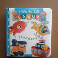 I libri dei bebè, I trasporti - Ed. Larus