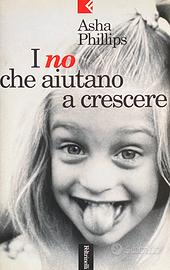 I no che aiutano a crescere - Asha Phillips