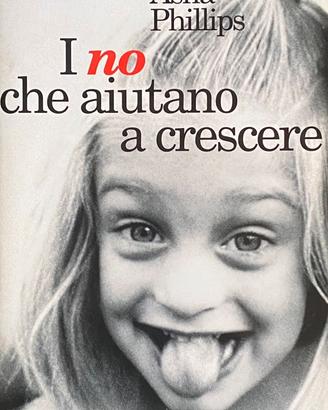 I no che aiutano a crescere - Asha Phillips