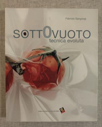 SOTTOVUOTO tecnica evoluta