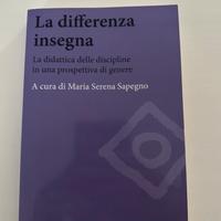 La differenza insegna - Maria Serena Sapegno