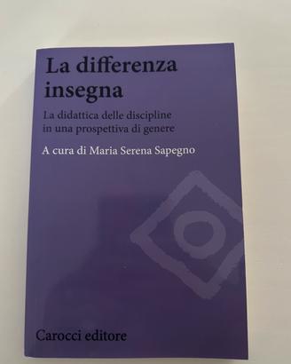 La differenza insegna - Maria Serena Sapegno