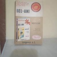 Bel-Ami - Maupassant - Longanesi romanzo