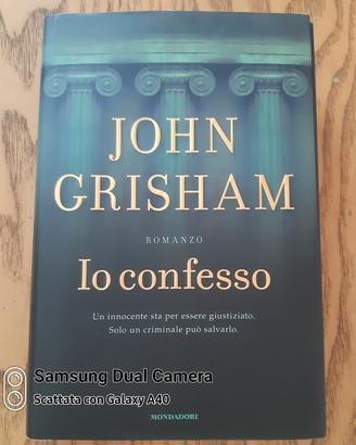 libro "Io confesso" di John Grisham