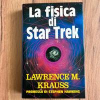 La fisica di Star Trek - Lawrence M. Krauss