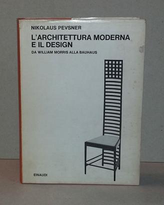 Pevsner - L'Architettura Moderna e il Design