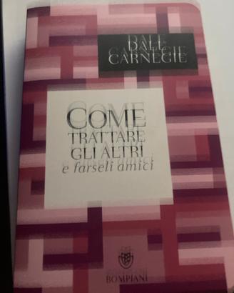 Come trattare gli altri e farseli amici
