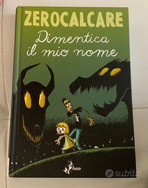 Zerocalcare - Dimentica il mio nome Ed. Bao