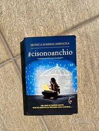 “#ci sono anche io”-Monica Sommacampagna