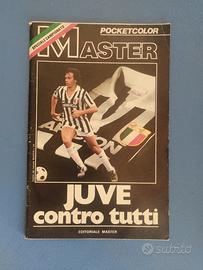 Juve Contro Tutti, Master Pocketcolor,1984