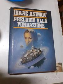 Isaac Asimov_Preludio alla fondazione