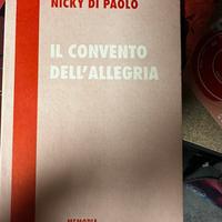 Il covento dell’allegria - Nicky di paolo