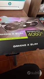Scheda Video MSI 4060 ti Gaming x Slim 16 gb Vram