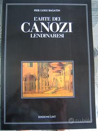 L'ARTE DEI CANOZI LENDINARESI