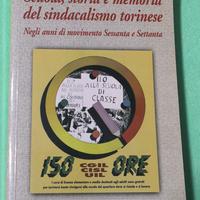 Scuola, storia e memoria del sindacalismo torinese