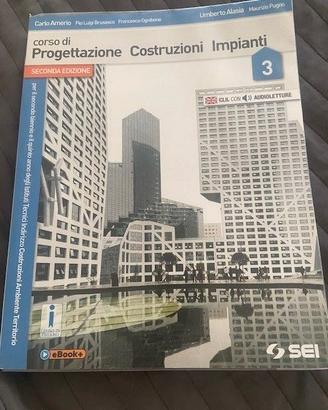 Corso di Progettazione Costruzioni Impianti vol 3