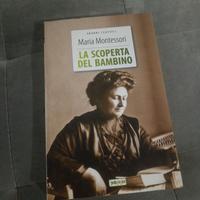La scoperta del bambino di Maria Montessori 