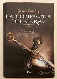La compagnia del corvo James Barclay Ed.Nord, 2010
