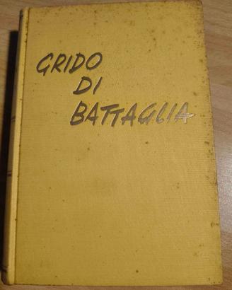 Libro "Grido di battaglia" - L.M. Uris 1955