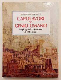 Capolavori del genio umano 1°Ed.Reader’s Digest 89
