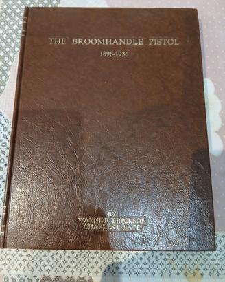 VOLUME  "The Broomhandle Pistol 1896-1936"