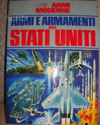 Armi Armamenti degli Stati Uniti -Grande enciclop