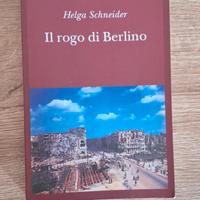 Il Rogo di Berlino_ Helga Schneider | Gli Adelphi 