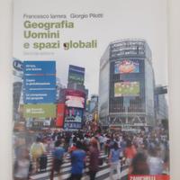 Geografia Uomini e Spazi Globali 