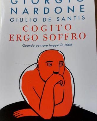 Giorgio Nardone Cogito ergo soffro 