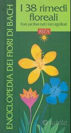 I 38 RIMEDI FLOREALI : FIORE PER FIORE ...