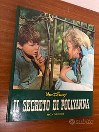 Il segreto di Pollyanna - Walt Disney