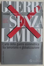Guerra senza limiti. L'arte della guerra asimmetri